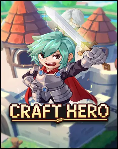 Craft Hero Free Download (v2022.10.26)